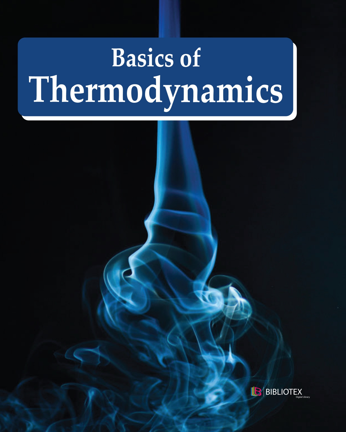 Basics of Thermodynamics