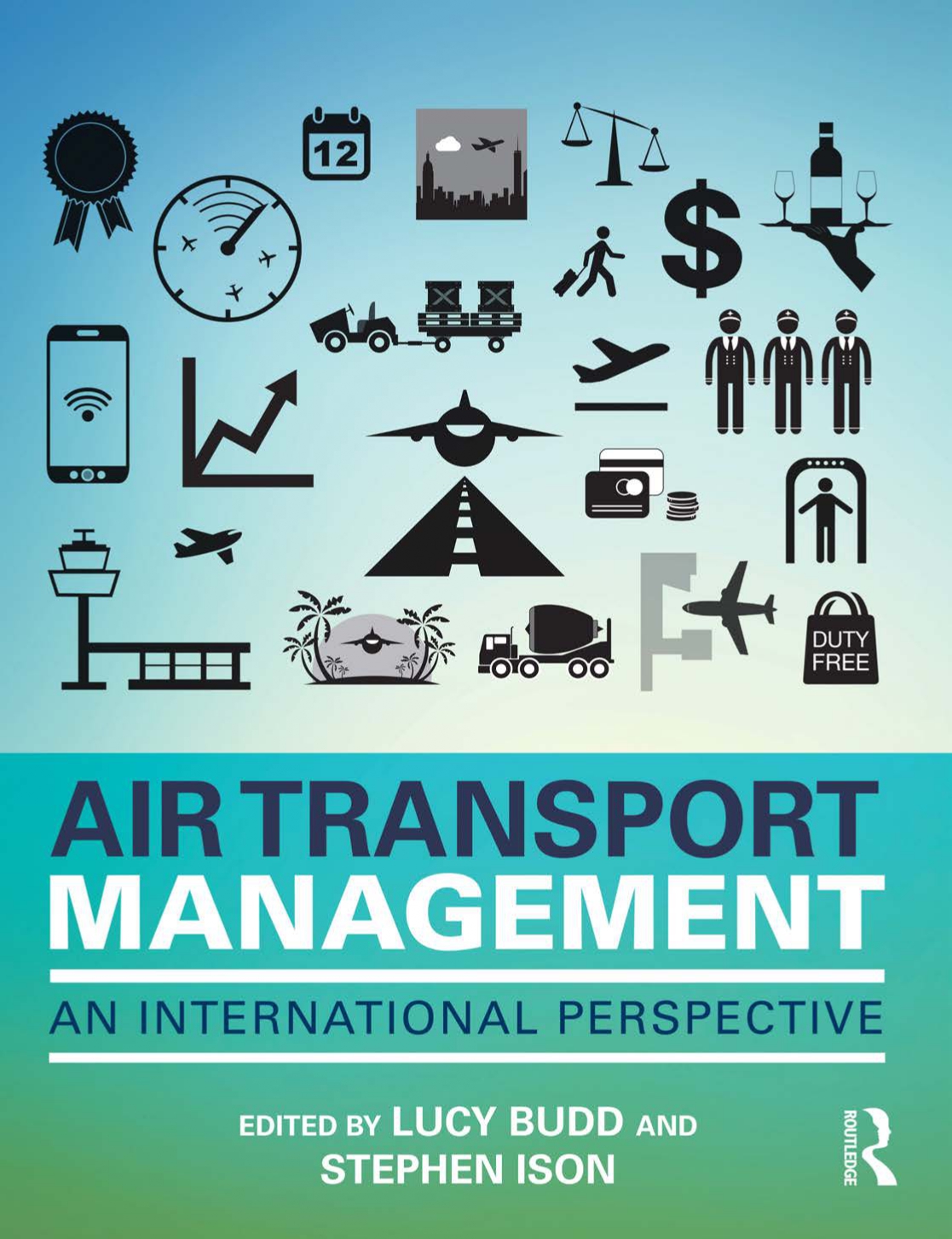 Air Transport Management: An International Perspective